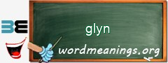 WordMeaning blackboard for glyn